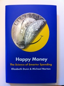Happy Money: The Science of Smarter Spending
