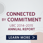 Connected by Commitment: The 2014-2015 UBC Annual Report